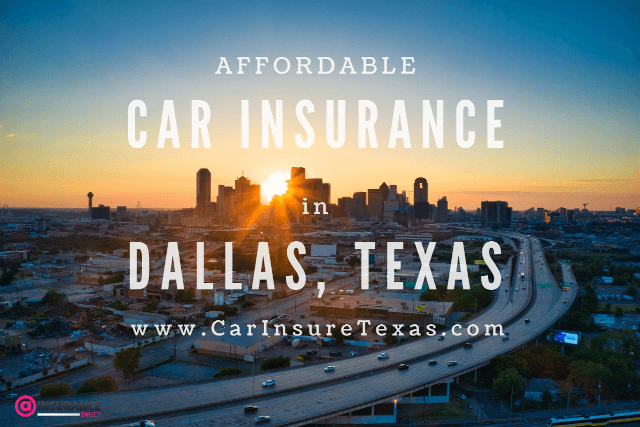 The Cheapest Auto Insurance Quotes in Dallas