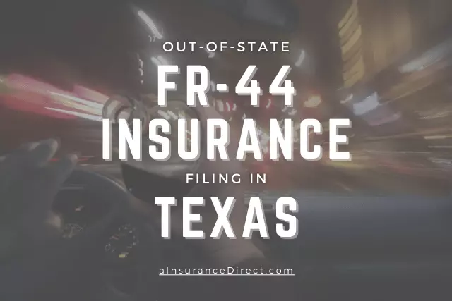 Out-of-State FR-44 Filing in Texas - Requirements, Eligibility & Steps to Follow