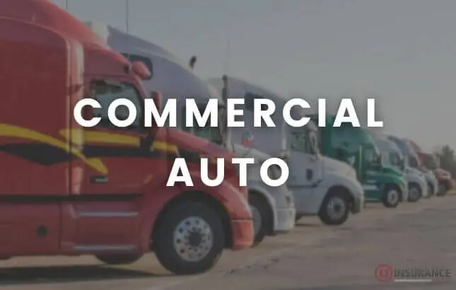 COMMERCIAL AUTO INSURANCE