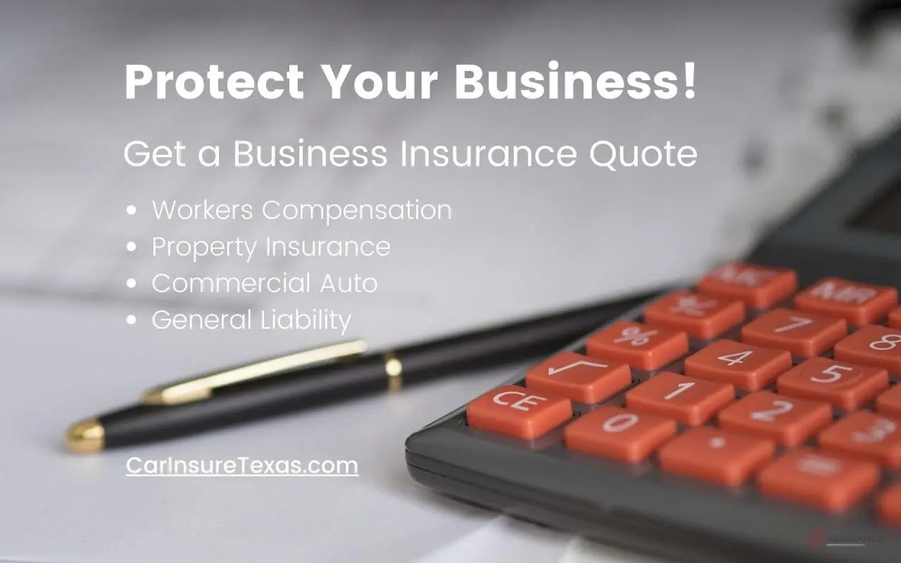 The Cheapest Business Insurance Quotes in Texas